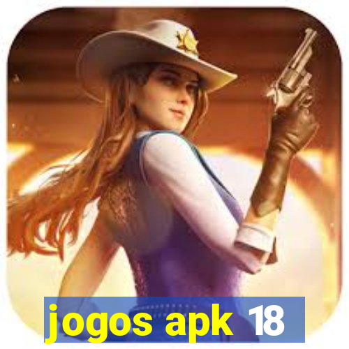 jogos apk 18