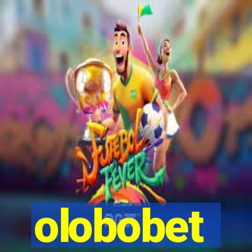 olobobet