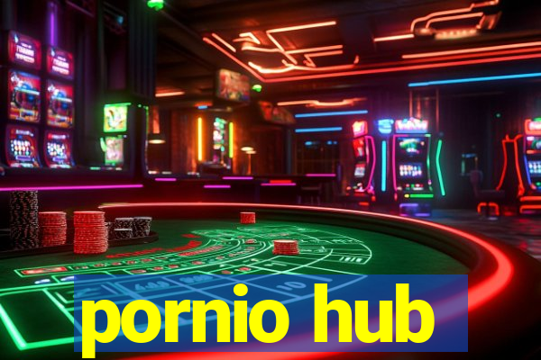 pornio hub