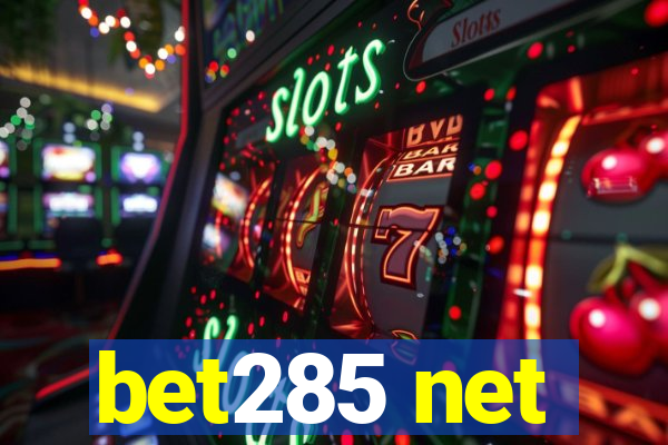 bet285 net