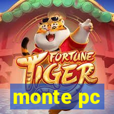 monte pc