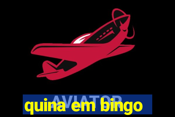 quina em bingo