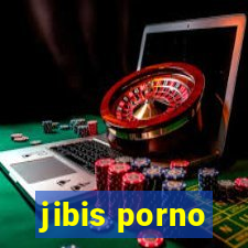 jibis porno