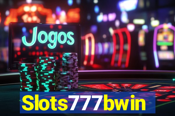 Slots777bwin