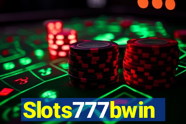 Slots777bwin