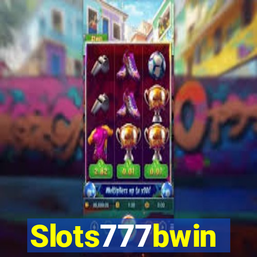 Slots777bwin