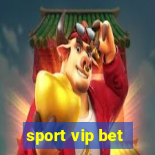 sport vip bet