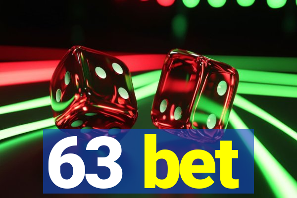 63 bet