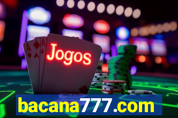 bacana777.com