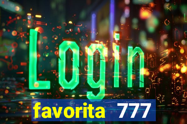 favorita 777 plataforma login