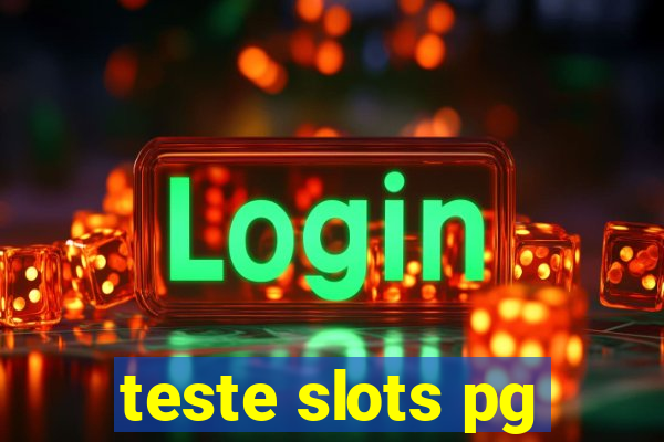 teste slots pg