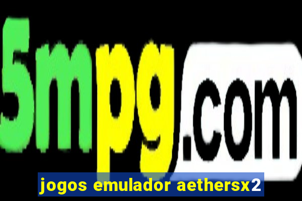 jogos emulador aethersx2