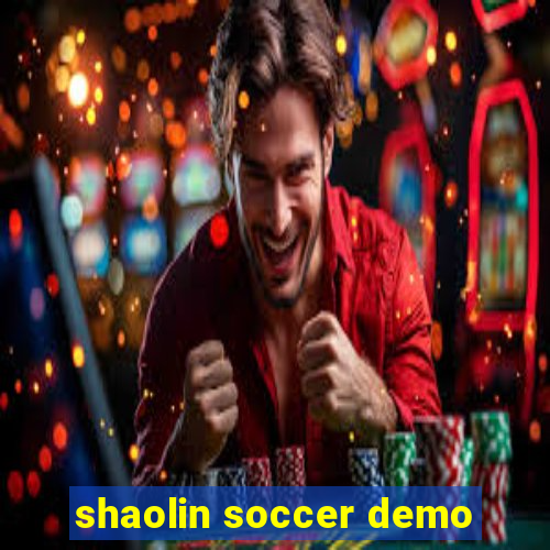 shaolin soccer demo