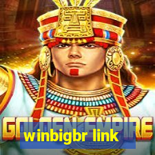 winbigbr link