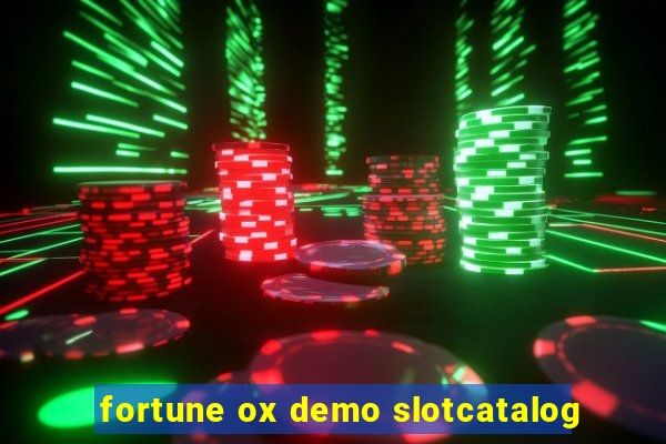 fortune ox demo slotcatalog