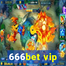 666bet vip