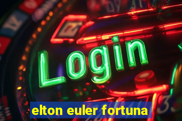 elton euler fortuna