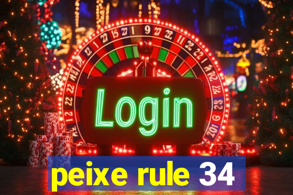 peixe rule 34