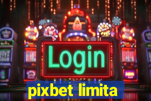 pixbet limita