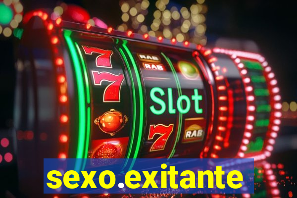 sexo.exitante