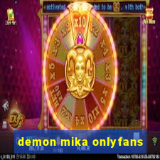 demon mika onlyfans