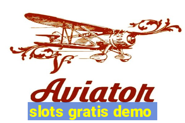 slots gratis demo