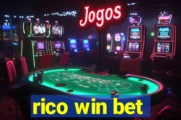 rico win bet