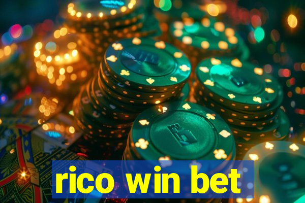 rico win bet