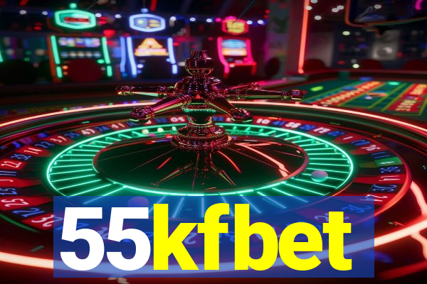 55kfbet