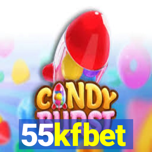 55kfbet