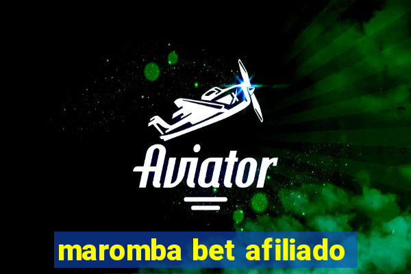 maromba bet afiliado