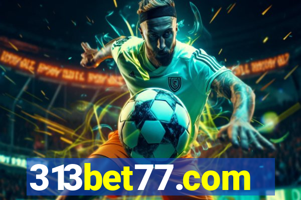 313bet77.com