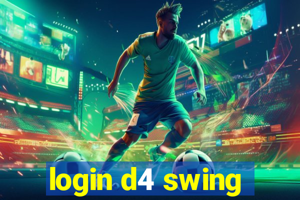 login d4 swing