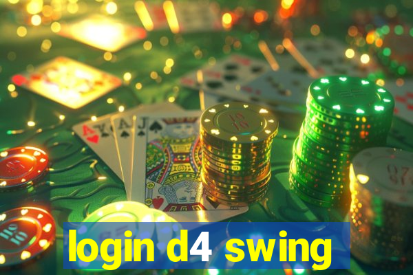 login d4 swing