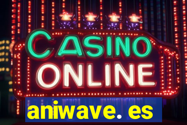 aniwave. es