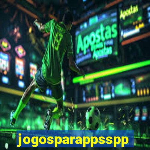 jogosparappsspp