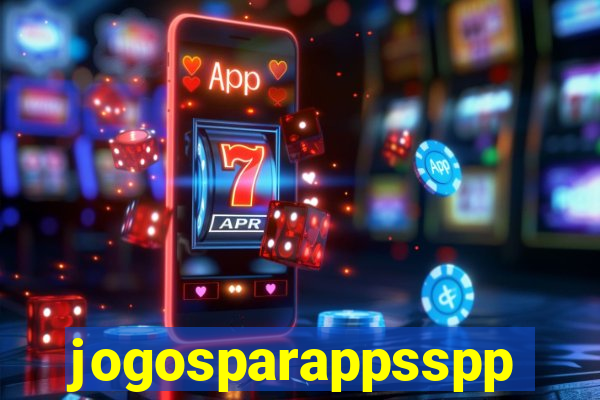 jogosparappsspp