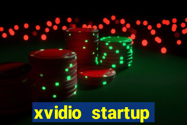 xvidio startup brasil 2024