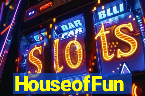 HouseofFun