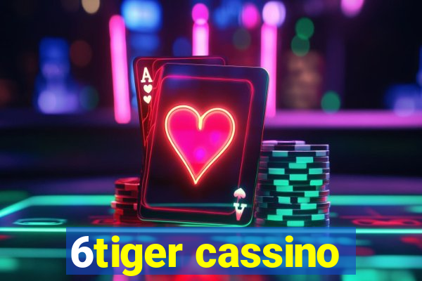 6tiger cassino