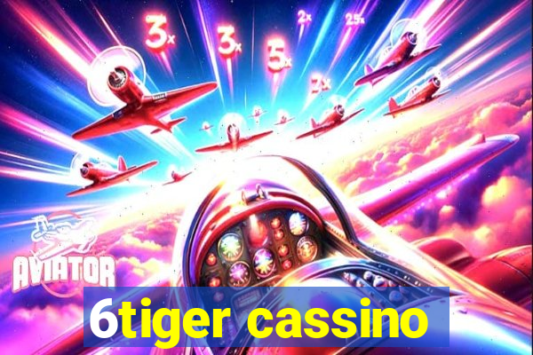 6tiger cassino