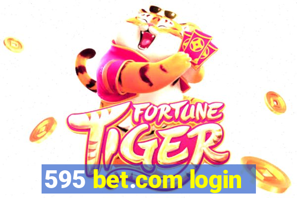 595 bet.com login