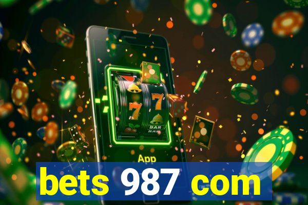 bets 987 com