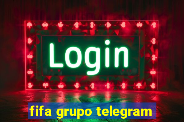 fifa grupo telegram