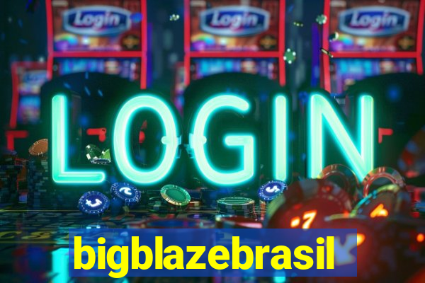 bigblazebrasil