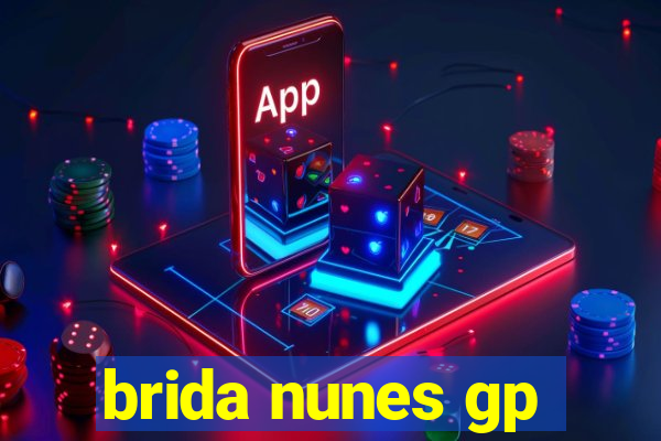 brida nunes gp