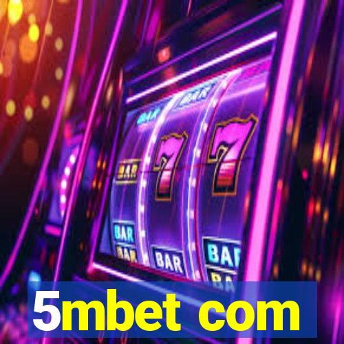 5mbet com