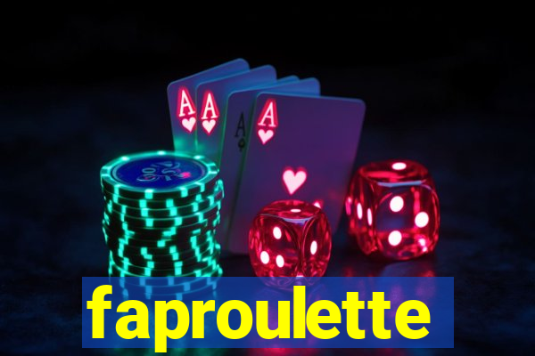 faproulette