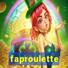 faproulette