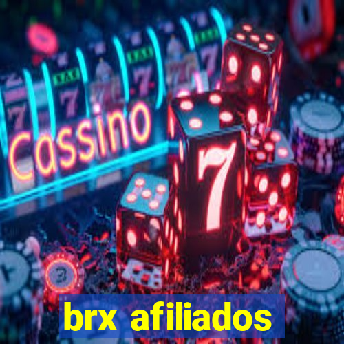 brx afiliados